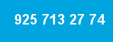 925 713 27 74
